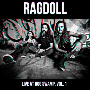 Playing God (Live at Dog Swamp) (Live)