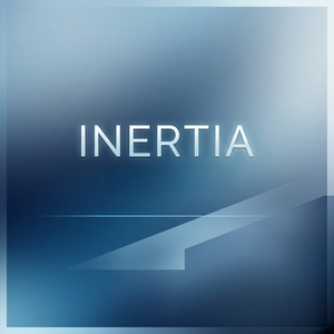 Inertia