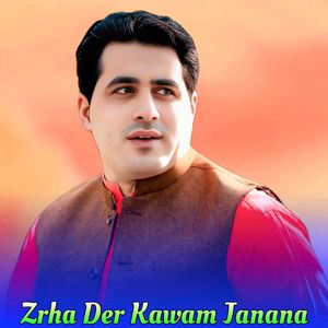 Zrha Der Kawam Janana