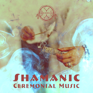Shamanic Rituals