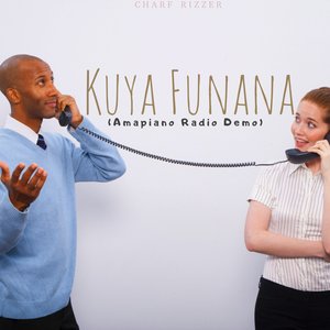Kuya Funana (Amapiano Radio Demo)