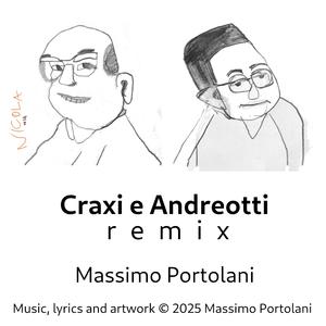 Craxi e Andreotti (Remix)