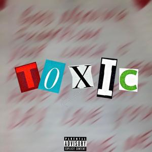 TOXIC