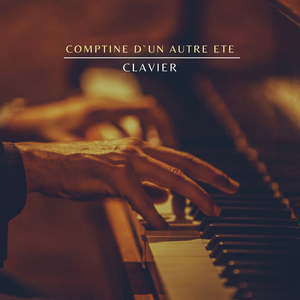 Comptine d'un Autre été