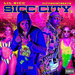Sicc City (feat. Cityboistreets)