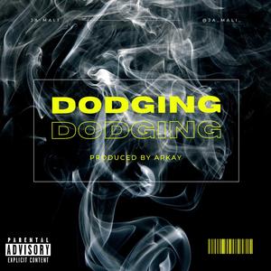 Dodging