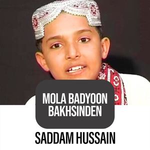 Mola Badyoon Bakhsinden