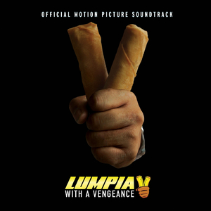 Hungry for a Fight (Theme from "Lumpia with a Vengeance")