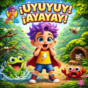 ¡Uyuyuy! ¡Ayayay!