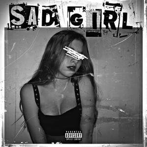 Sad Girl