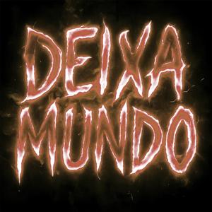 DEIXA MUNDO