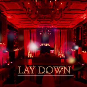 Lay Down