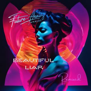 Beautiful Liar (feat. The Lightning Kids) (The Lightning Kids Remix)