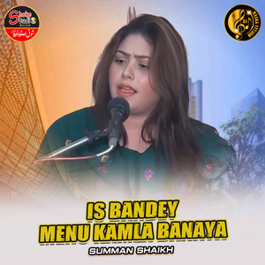 Is Bandey Menu Kamla Banaya (1)