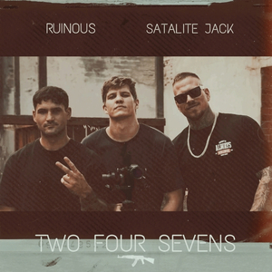 Two Four Sevens (feat. Satalite Jack)