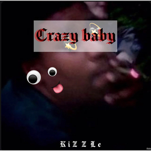 Crazy Baby