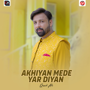 Akhiyan Mede Yar Diyan