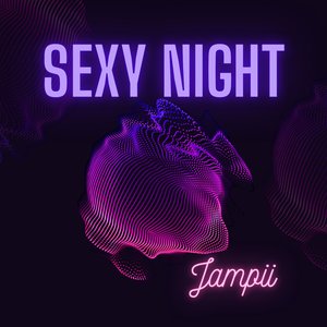 Sexy Night (Extended Mix)