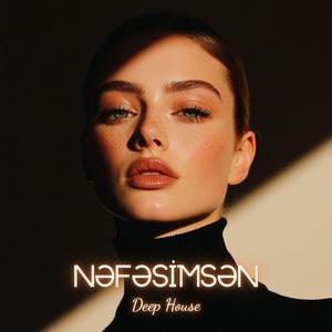 Nəfəsimsən