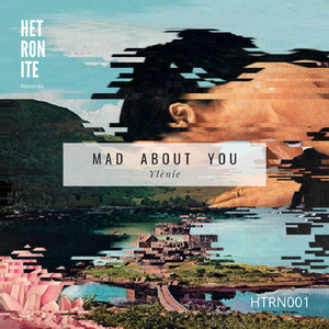Mad About You (Original Mix)