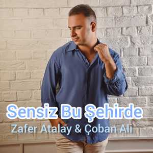 Sensiz Bu Şehirde
