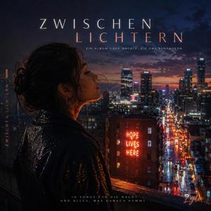 Zwischen Lichtern
