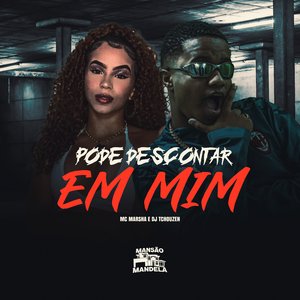 Pode Descontar em Mim