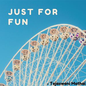 Just For Fun