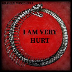 I Am Very Hurt