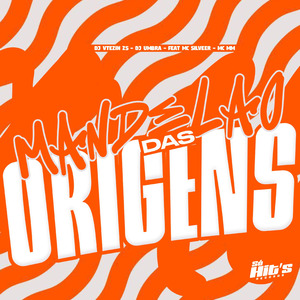 Mandelão Das Origens