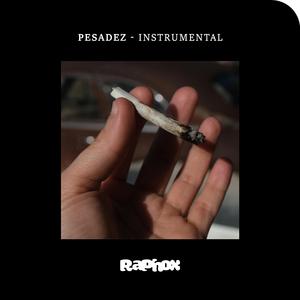 Pesadez (Instrumental)