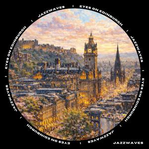 Eyes on Edinburgh