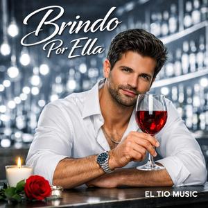 BRINDO POR ELLA