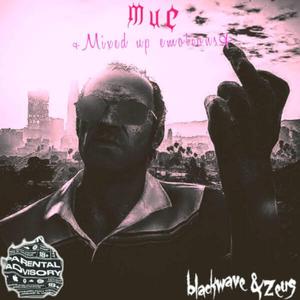 MUE (mixed up emotions) (feat. Blackwave)
