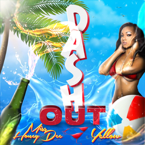 Dash Out (feat. Miss Honey Dee)