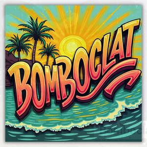 Bomboclat (feat. NutsoRas)