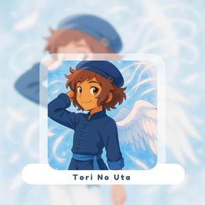 Tori no Uta (TV Sized)