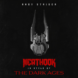 MEATHOOK (in style of The Dark Ages)