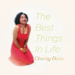 The Best Things in Life