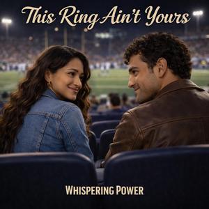 This Ring Ain’t Yours