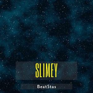 Slimey