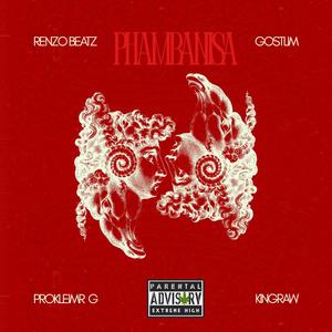 Phambanisa (feat. Gostlim, Prokleimr G & Kingraw)