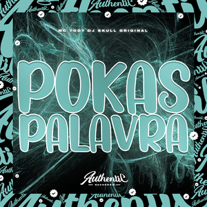 Pokas Palavra