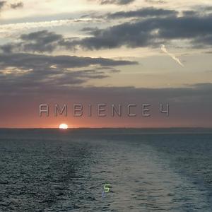 Ambience 4