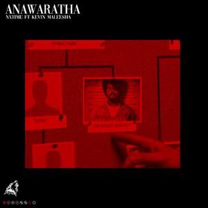 Anawaratha (feat. Kevin Maleesha)