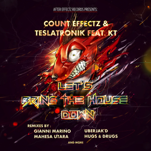 Let's Bring The House Down (Mahesa Utara Rave Remix)