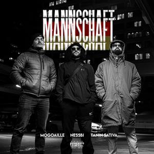 MANNSCHAFT (feat. Tanin & Nessbi)