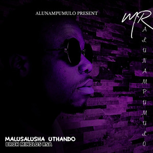 MALUSALUSHA UTHANDO