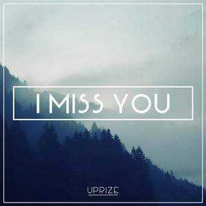 I Miss U