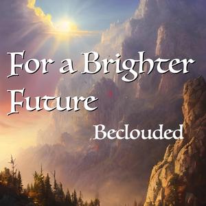 For a Brighter Future